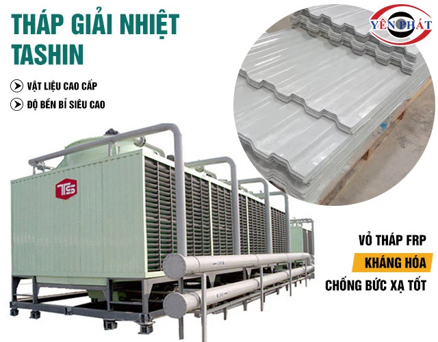 tháp giải nhiệt Tashin siêu bền bỉ