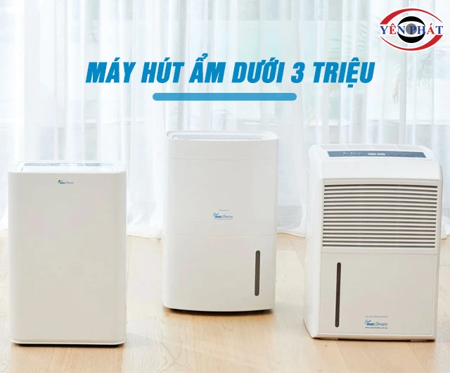 Top 5+ Máy hút ẩm dưới 3 triệu: Hiện đại, Duy trì ẩm tốt