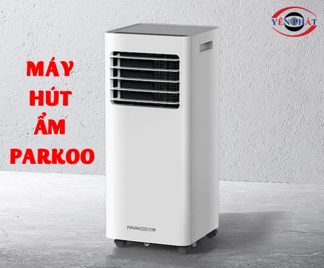 Máy hút ẩm Parkoo: Hút ẩm nhanh, Chạy êm, Tiết kiệm điện