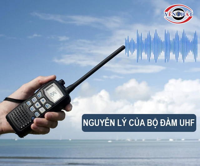 Nguyên lý vận hành của bộ đàm UHF