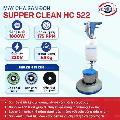 Máy chà sàn đơn Supper Clean HC 522 2