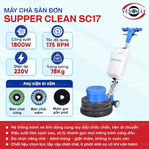 Máy chà sàn đơn Supper Clean SC17 2