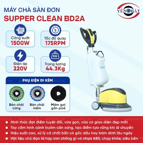 Máy chà sàn đơn Supper Clean BD2A 2