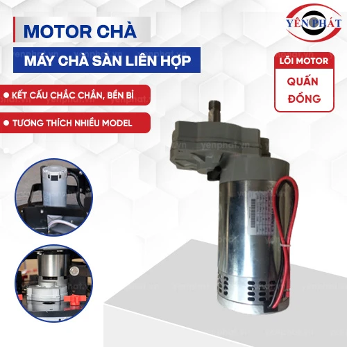 Motor chà máy chà sàn liên hợp 2