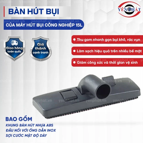 Bàn hút bụi của máy hút bụi 15L 2