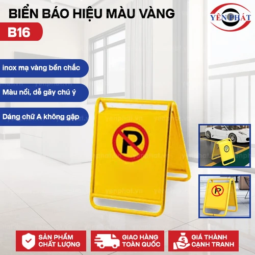 Biển báo hiệu màu vàng B16 2
