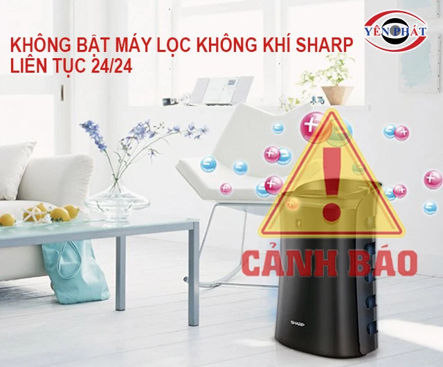 không dùng máy lọc không khí Sharp 24/7