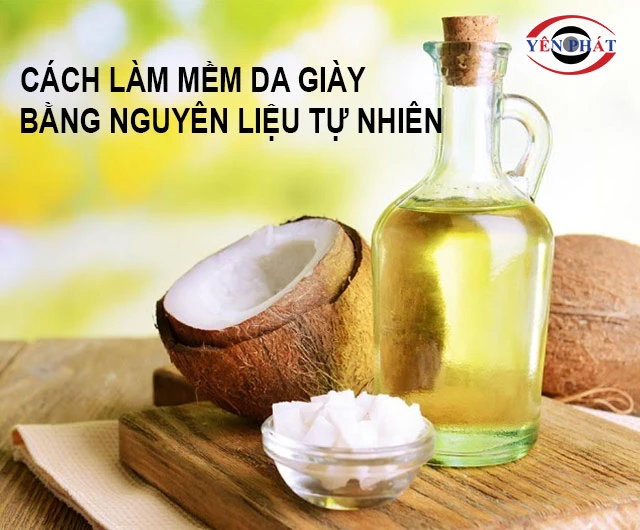cách làm mềm da giày bằng nguyên liệu tự nhiên