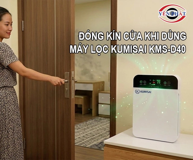 đóng cửa khi dùng Máy lọc không khí Kumisai KMS-D40