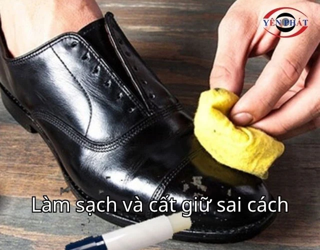 Vệ sinh và bảo quản sai cách