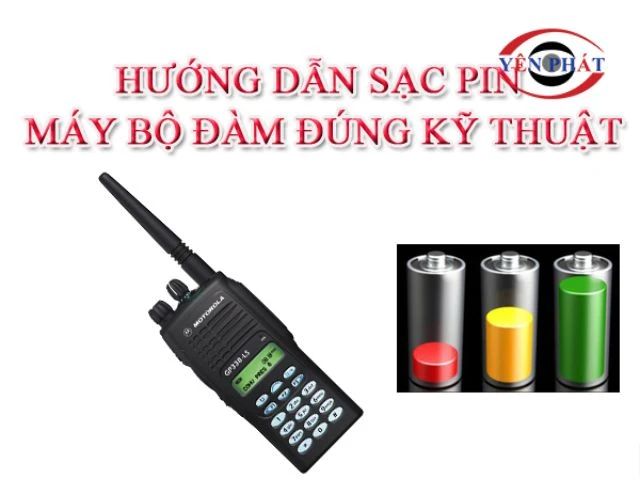Hướng dẫn sạc pin an toàn