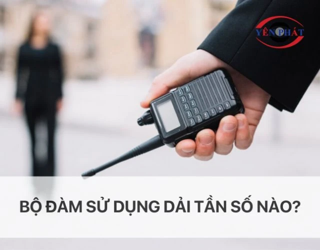Bộ đàm không dây sử dụng tần số nào