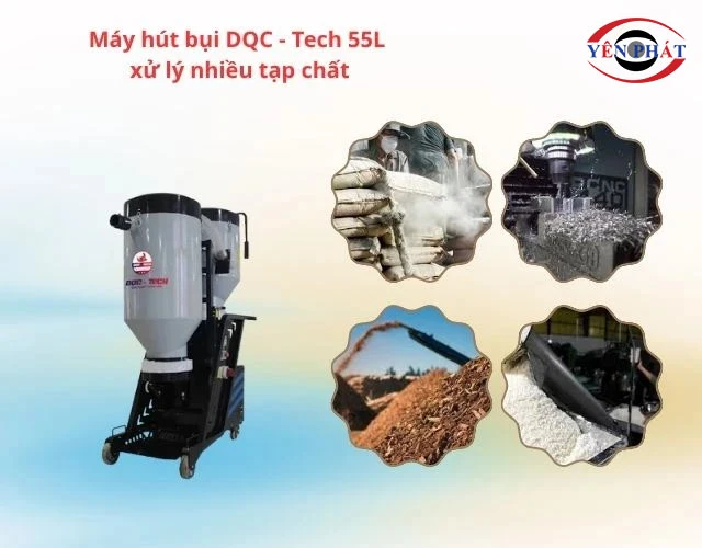 Máy hút bụi công nghiệp DQC - Tech 55L hiệu quả