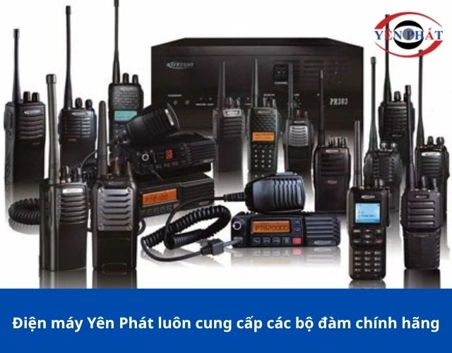 Yên Phát luôn cung cấp bộ đàm chính hãng