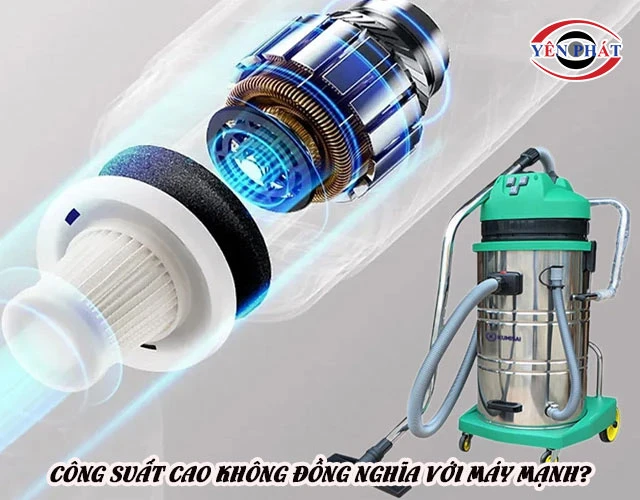 công suất cao không đồng nghĩa với máy mạnh