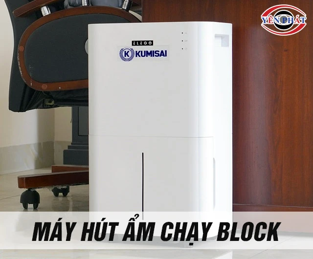 Máy hút ẩm chạy block là gì? Nguyên lý và ưu nhược điểm