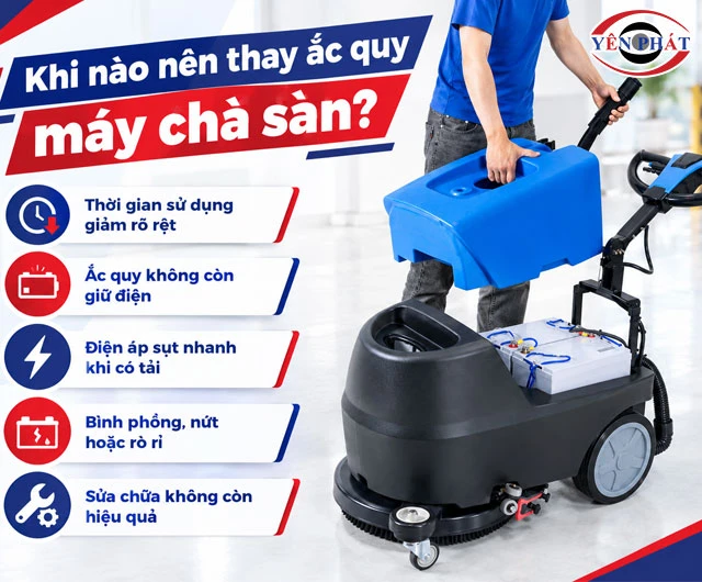 Khi nào nên thay mới ắc quy máy chà sàn