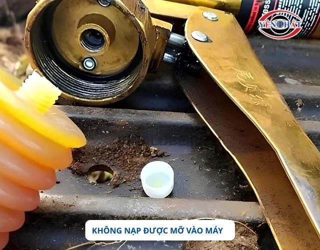 Lỗi không nạp được mỡ trên máy tra mỡ