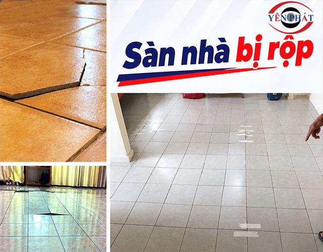 Sàn nhà bị rộp: Nguyên nhân, cách xử lý sàn, gạch nứt, phồng