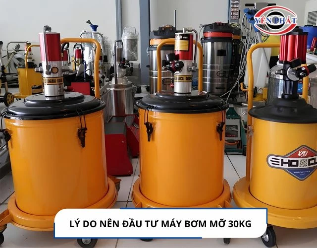 Lợi ích khi sử dụng máy bơm mỡ 30l