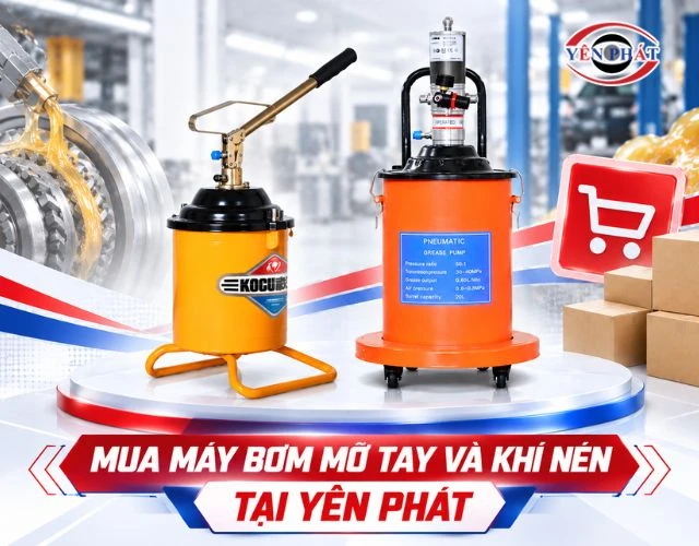 Mua máy bơm mỡ tay và khí nén chính hãng, giá hợp lý tại Yên Phát
