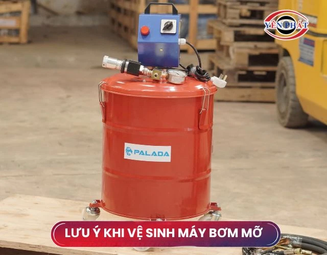 Lưu ý gì khi vệ sinh, làm sạch máy bơm mỡ