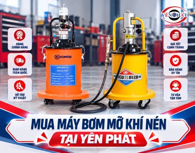 Yên Phát phân phối máy bơm mỡ khí nén mới giá mềm