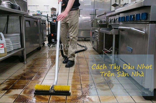 Cách vệ sinh dầu nhớt trên sàn nhà sạch sẽ