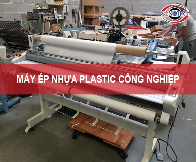 Top 12+ Máy ép plastic công nghiệp chất lượng cao, giá tốt