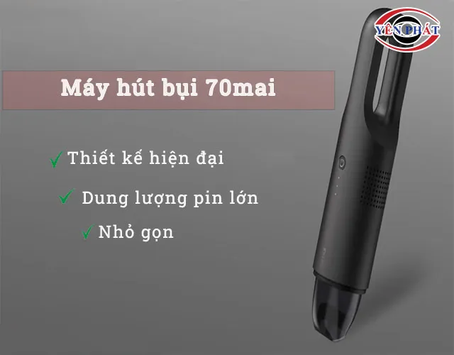 Máy hút bụi 70mai: Ưu điểm, Cách sử dụng, Top sản phẩm