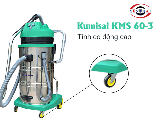 máy hút bụi Kumisai KMS 60-3 tính cơ động cao