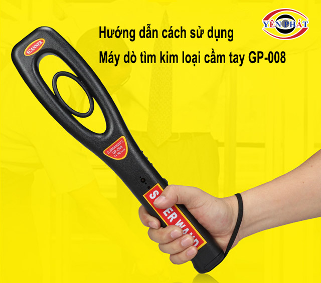 Cách dùng máy rà soát kim loại GP-008