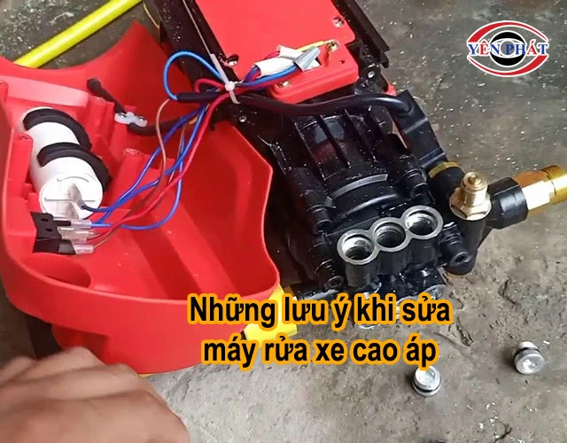 lưu ý khi sửa máy rửa xe cao áp