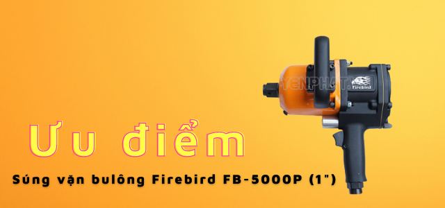 súng xiết bu lông Firebird FB-5000P (1
