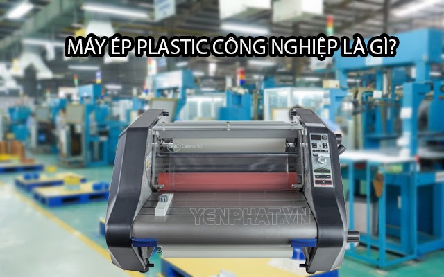 máy ép nhựa công nghiệp