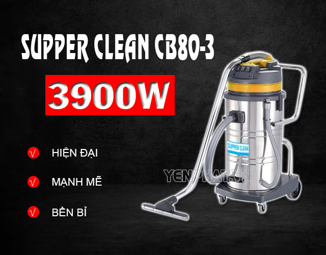 Máy hút bụi công nghiệp Supper Clean CB80-3 phân phối bởi Yên Phát