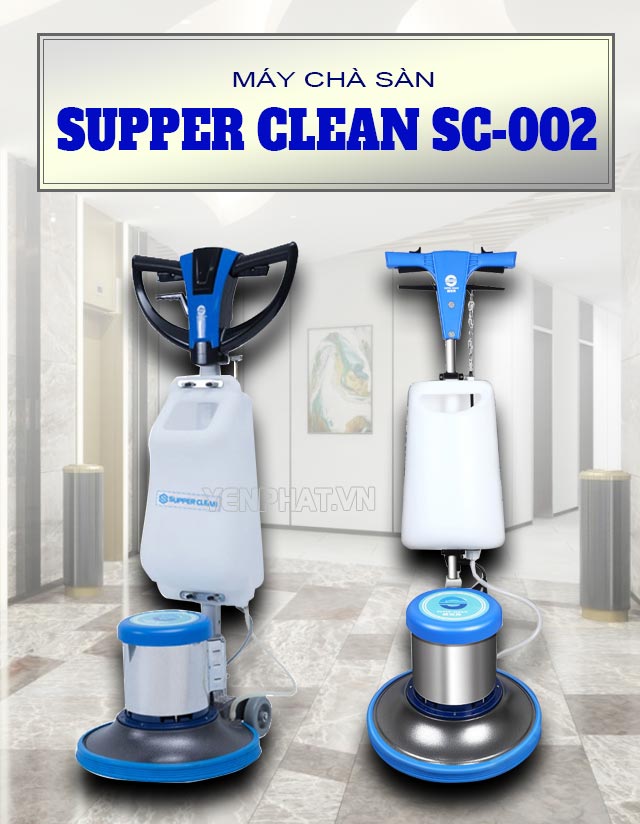 máy chà sàn Supper Clean SC-002