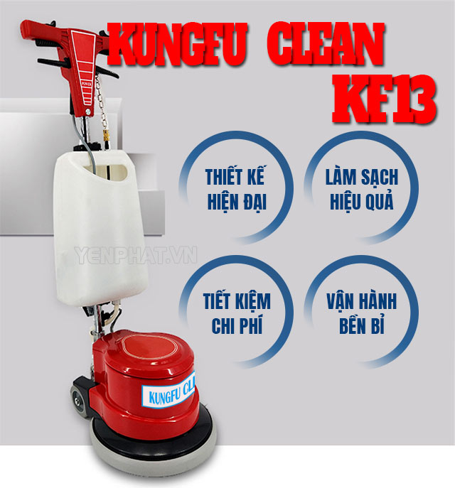 Đặc điểm nổi bật của máy chà sàn Kungfu Clean KF13 