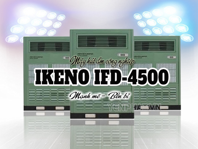 máy hút ẩm công nghiệp IKENO IFD-4500