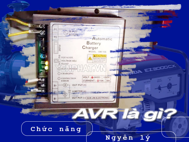Tìm hiểu khái niệm, chức năng trong máy phát điện của AVR là gì?
