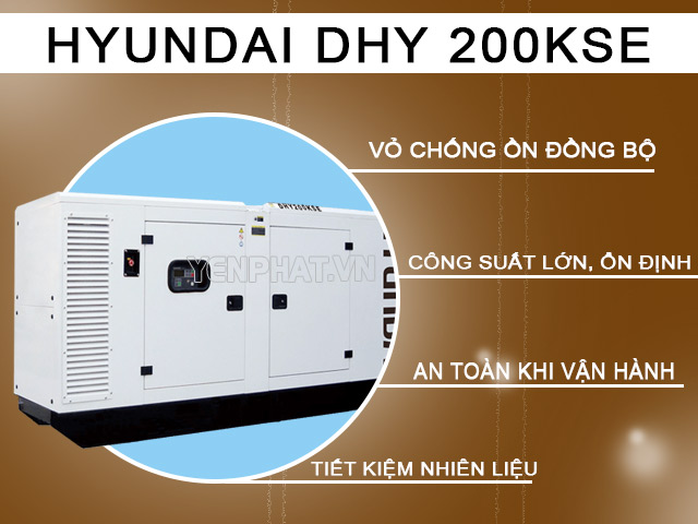 Những ưu điểm và lợi thế của Hyundai DHY 200KSE