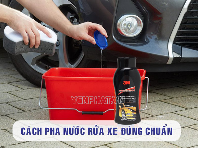 Hướng dẫn pha chế và rửa xe bằng dung dịch rửa xe 3M