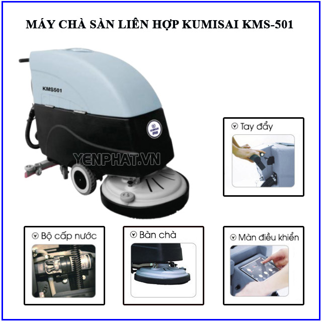 Ưu điểm nổi bật của máy chà sàn liên hợp Kumisai KMS-501