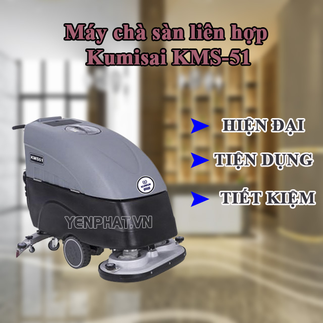 Ưu điểm của máy chà sàn liên hợp Kumisai KMS-51