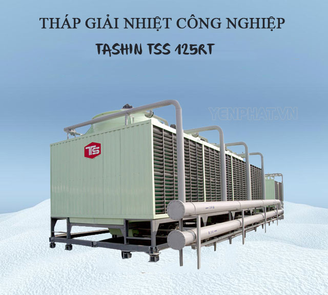 Tháp giải nhiệt TASHIN TSS 125RT thiết kế chắc chắn