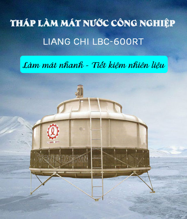 Tìm hiểu về model tháp giải nhiệt Liang Chi LBC-600RT