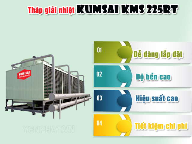 Ưu điểm tháp giải nhiệt nước Kumisai KMS 225RT
