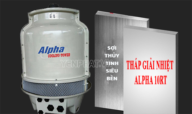 Model giải nhiệt Alpha 10RT